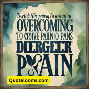 Read more about the article Quotes About Pain