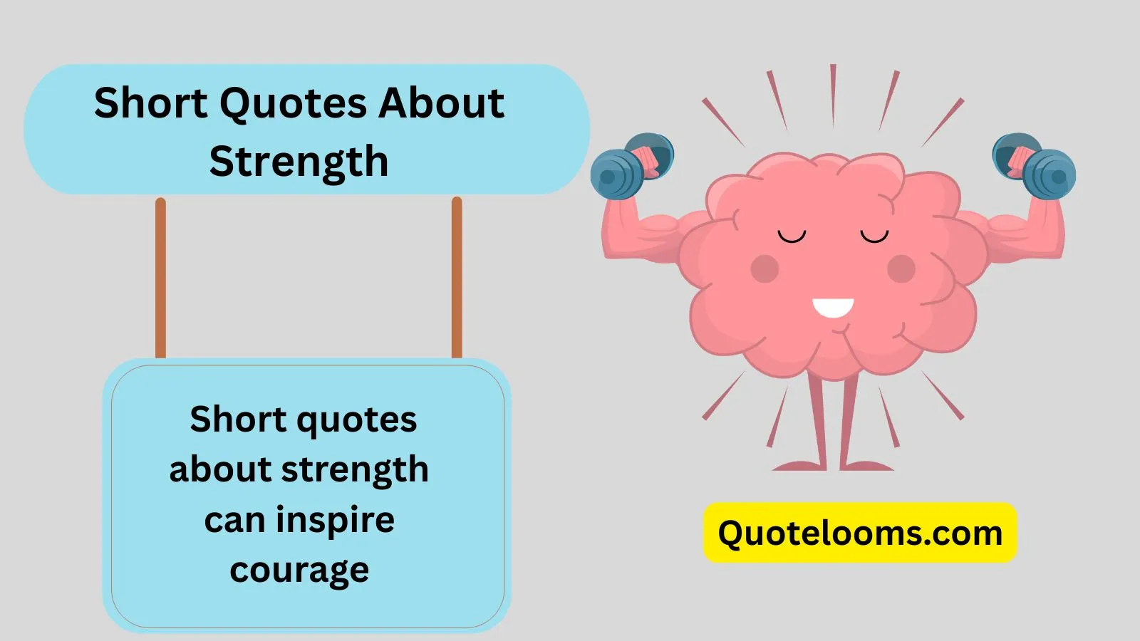Read more about the article Short Quotes About Strength
