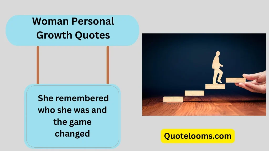 Woman Personal Growth Quotes