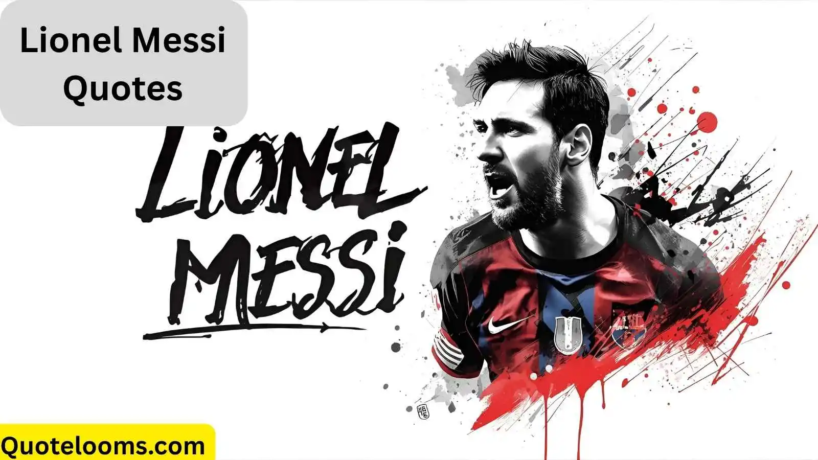 Read more about the article Top Lionel Messi Quotes That Define Greatness On and Off the Field