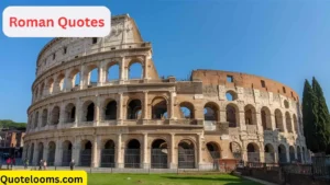 Read more about the article These Roman Quotes Will Reignite Your Strength