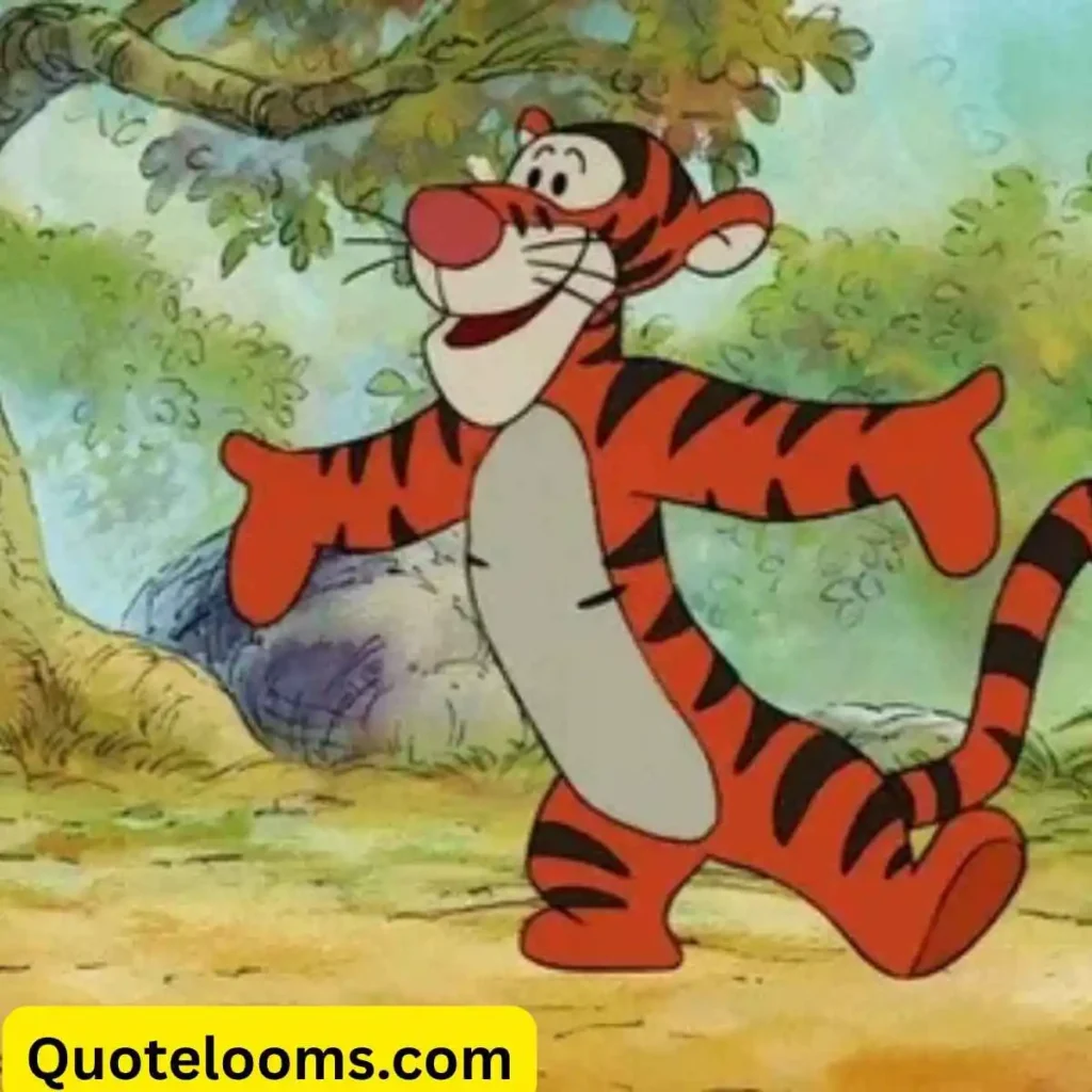 Tigger Quotes About Life