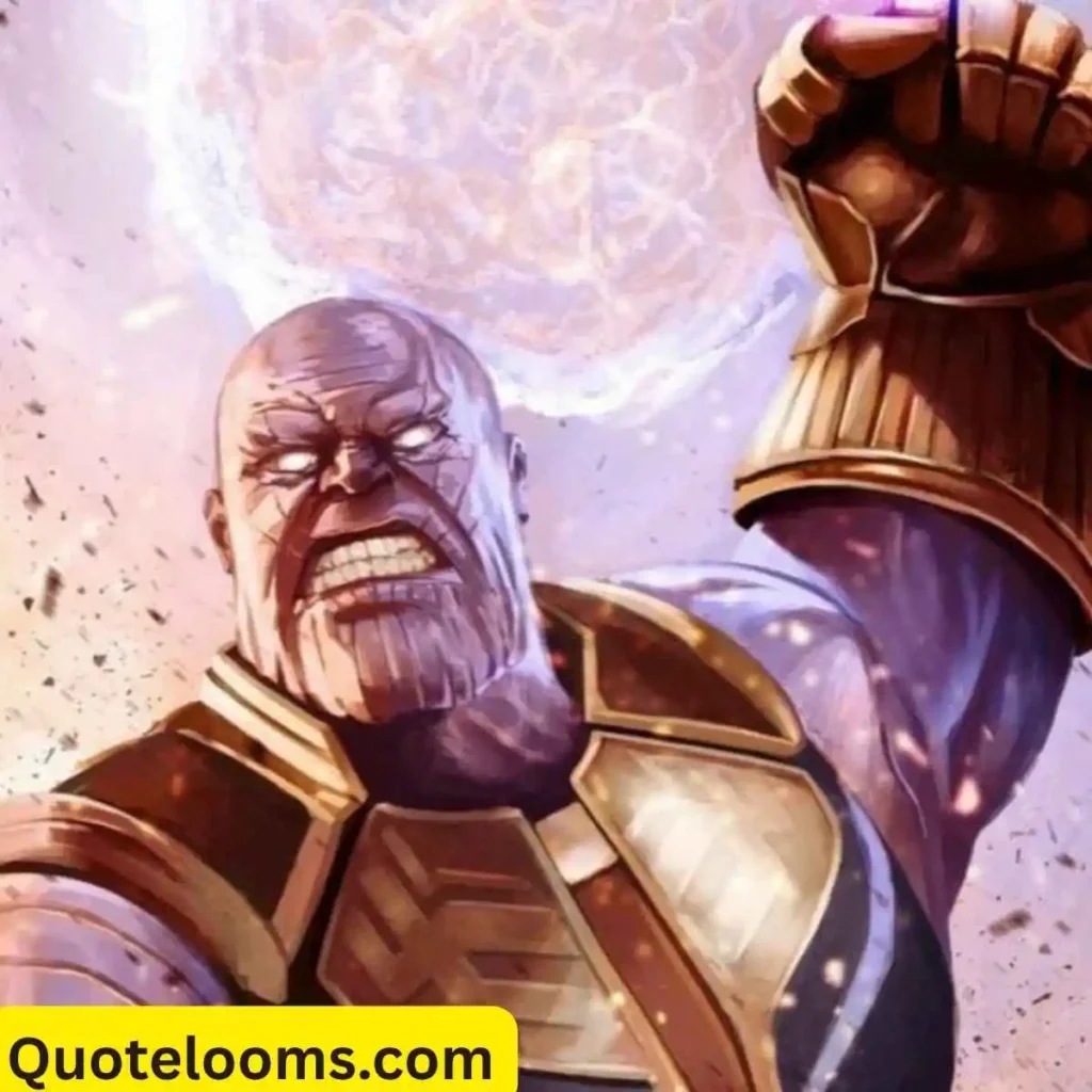 Famous Thanos Quotes