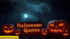 Read more about the article 599+ Most Viral Halloween Quotes Of 2025