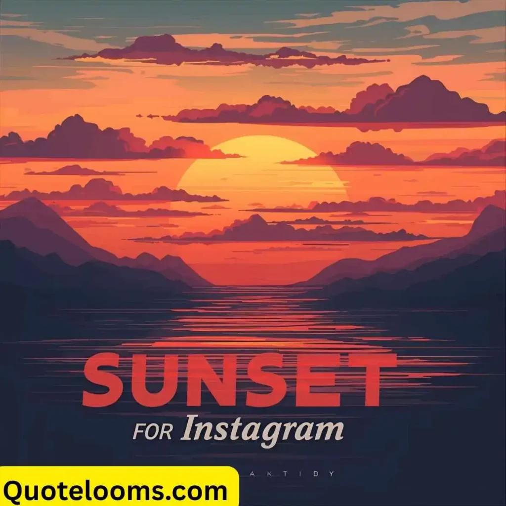 Sunset Quotes for Instagram