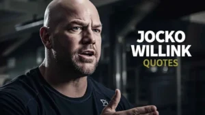 Read more about the article 97+ Top Jocko Willink Quotes to Inspire Discipline and Strength In 2026<p class="post-updated-date">🕓 <span class="updated-label">Last updated on</span> <time datetime="2026-03-03T16:14:46+00:00">March 3, 2026</time></p><script type="application/ld+json">
        {
          "@context": "https://schema.org",
          "@type": "BlogPosting",
          "mainEntityOfPage": {
            "@type": "WebPage",
            "@id": "https://quotelooms.com/jocko-willink-quotes/"
          },
          "datePublished": "2026-03-03T16:14:45+00:00",
          "dateModified": "2026-03-03T16:14:46+00:00"
        }
        </script>