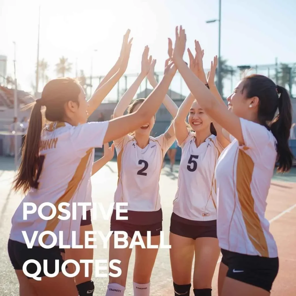 Positive Volleyball Quotes