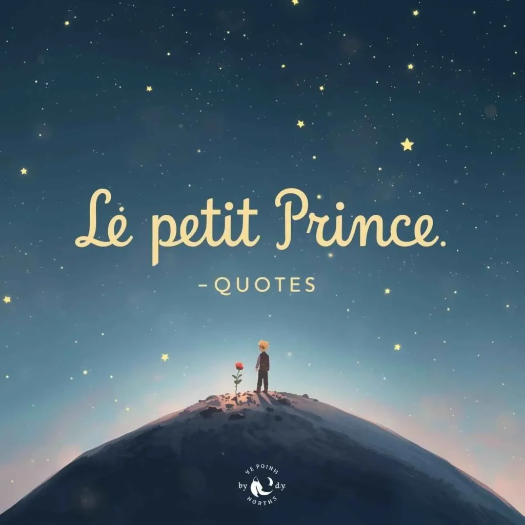 Le Petit Prince Quotes
